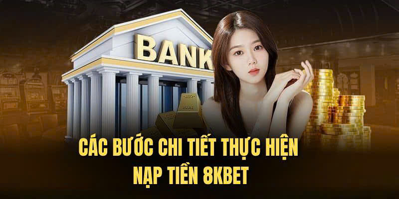 Chuyển tiền nhanh khi tham gia tại 8KBET